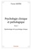 Victor Moise - Psychologie clinique et pathologique 1 : Psychologie clinique et pathologique - Épistémologie de la psychologie clinique.