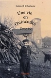 Gérard Chabane - Une vie en quinconce 1 : Une vie en quinconce - Récit.