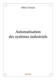 Okba Taouali - Automatisation des systèmes industriels.