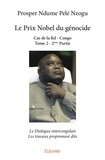 Pelé nzogu prosper Ndume - Le prix nobel du génocide  cas de la rd  congo 2 : Le prix nobel du génocide  cas de la rd  congo - Le Dialogue intercongolais - Les travaux proprement dits.