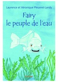 Laurence Pleuvret-Landy - Fairy le peuple de l'eau.