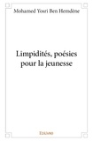 Hemdène mohamed yosri Ben - Limpidités, poésies pour la jeunesse.