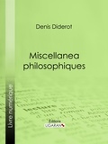  DENIS DIDEROT et  Ligaran - Miscellanea philosophiques.