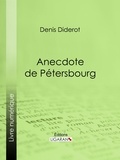  DENIS DIDEROT et  Ligaran - Anecdote de Pétersbourg.