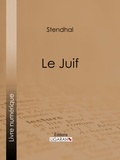  Stendhal et  Ligaran - Le Juif.