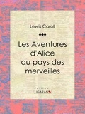  LEWIS CARROLL et  Henri Bué - Les Aventures d'Alice au pays des merveilles.