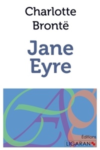 Charlotte Brontë - Jane Eyre.