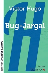 Victor Hugo - Bug-Jargal.