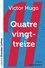 Victor Hugo - Quatrevingt-treize.