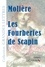  Molière - Les fourberies de Scapin.