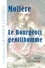  Molière - Le bourgeois gentilhomme.