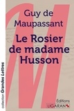 Guy de Maupassant - Le rosier de madame Husson.