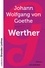 Johann Wolfgang von Goethe - Werther.