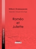  William Shakespeare et  François-Victor Hugo - Roméo et Juliette.