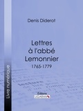  DENIS DIDEROT et  Ligaran - Lettres à l'abbé Lemonnier - 1765-1779.