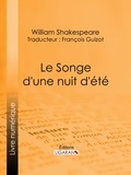  William Shakespeare et  François Guizot - Le Songe d'une nuit d'été.