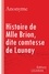  Anonyme - Histoire de Mlle Brion, dite comtesse de Launay.
