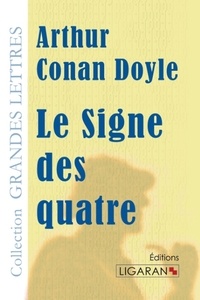 Arthur Conan Doyle - Le signe des quatre.