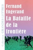 Fernand Engerand - La bataille de la frontière.