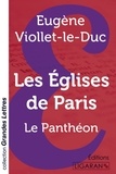 Eugène Viollet-le-Duc - Les églises de Paris - Le Panthéon.