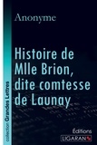  Anonyme - Histoire de Mlle Brion, dite Comtesse de Launay.