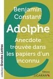 Benjamin Constant - Adolphe - Anecdote trouvée dans les papiers d'un inconnu.