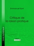  Emmanuel Kant et  Ligaran - Critique de la raison pratique.