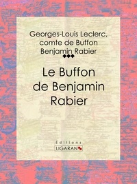 Georges-Louis Leclerc Buffon et Benjamin Rabier - Le Buffon de Benjamin Rabier.