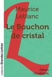 Maurice Leblanc - Le bouchon de cristal.