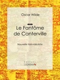  Oscar Wilde et  Albert Savine - Le Fantôme de Canterville - Nouvelle Hylo-idéaliste.