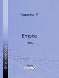  Napoléon Ier et  Ligaran - Empire - 1806.