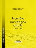  Napoléon Ier et  Ligaran - Première campagne d'Italie - 1797-1798.