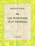 Benjamin Rabier et  Ligaran - Les Aventures d'un blaireau.