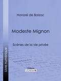  HONORÉ DE BALZAC et  Ligaran - Modeste Mignon.