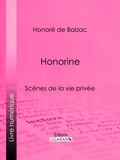  HONORÉ DE BALZAC et  Ligaran - Honorine.