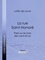 Lottin de Laval et  Ligaran - La rue Saint-Honoré - Paris ou le Livre des cent-et-un.