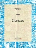  Voltaire et  Louis Moland - Stances - Poésie.