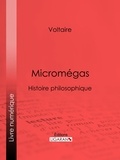  Voltaire et  Louis Moland - Micromégas - Histoire philosophique.
