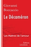  Boccace - Le décaméron - Première partie - Les Maîtres de l'Amour.