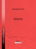 George Sand et  Ligaran - Isidora.