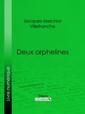 Jacques-Melchior Villefranche et  Ligaran - Deux orphelines.