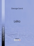 George Sand et  Ligaran - Lélia.