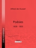 Alfred de Musset et  Ligaran - Poésies - 1828 - 1833 - Contes d'Espagne et d'Italie - Poésies diverses - Spectacle dans un fauteuil - Namouna.