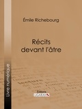 Émile Richebourg et  Ligaran - Récits devant l'âtre.