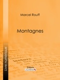 Marcel Rouff - Montagnes.
