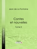  Jean de La fontaine et  Henri de Régnier - Contes et nouvelles - Tome II.