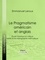 Emmanuel Leroux et  Ligaran - Le Pragmatisme américain et anglais - Étude historique et critique suivie d'une bibliographie méthodique.