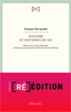Franco Ferrarotti - Histoire et histoires de vie.