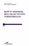 Jean-Claude Némery - RGPP et réforme des collectivités territoriales.