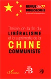  Revue de bibliologie - Théorie de la fin du libéralisme et la suprématie de la Chine communiste.